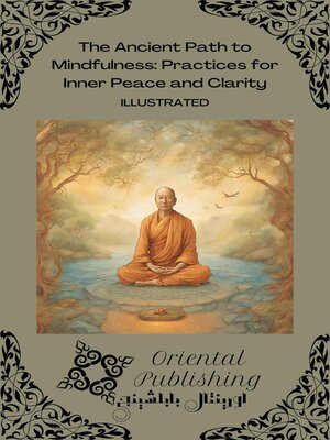 cover image of The Ancient Path to Mindfulness